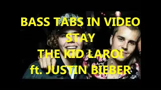 The Kid Laroi ft. Justin Bieber - Stay (BASS TABS IN VIDEO)