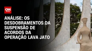 Análise: Os desdobramentos da suspensão de acordos da Lava Jato | WW