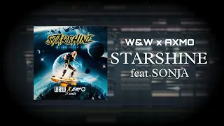 W&W x AXMO ft. SONJA - StarShine (I Don't Want This Night To End) [Fl Studio Tutorial]