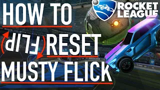 How to Flip Reset Musty Flick Consistently (Tutorial) | Rocket League