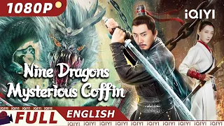 【ENG SUB】Nine Dragons Mysterious Coffin | Mystery,Fantasy | Chinese Movie 2023 | iQIYI Movie English