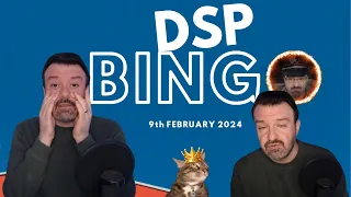 DSP Bingo - 09/02/2024