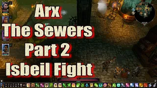 Divinity Original Sin 2 Definitive Edition Arx The Sewers Part 2 Isbeil Fight