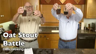 Oat Stout Battle - Basic Brewing Video - April 12, 2024