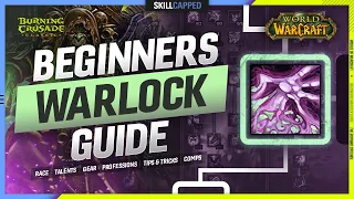 BEGINNERS WARLOCK GUIDE for TBC: Talents, Gear, Tips & Tricks +more!