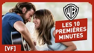 A Star is Born - Regardez les 10 premières minutes du film !