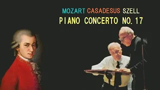モーツァルト ピアノ協奏曲 第１７番 ト長調 K.453 カサドシュ セル Mozart Piano Concerto No. 17 in G major