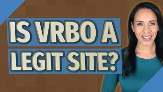 Is vrbo a legit site?