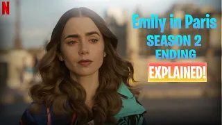 Emily in Paris Season 2 Ending Explained.