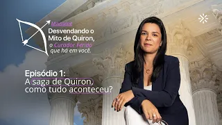 Episódio 1: A saga de Quiron, como tudo aconteceu? #305