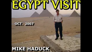 EGYPT VISIT (2007) MIKE HADUCK