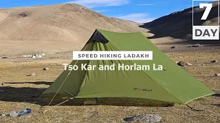 Rumtse to Tsomoriri - Tso Kar and Horlam La | Ep. 07: Speed Hiking Ladakh