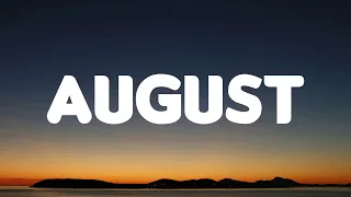 Taylor Swift - august (Lyrics Mix)