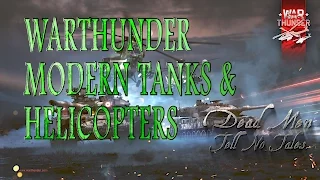 Warthunder April Fools EVENT Helicopters and Modern Tanks