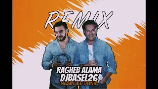 DjBasel26 Remix | ريمكس راغب علامة - نسيني الدنيا