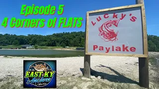 East Ky Anglers Episode 5 LUCKY'S PAYLAKE the 4 Corners Of FLATHEAD CATFISH