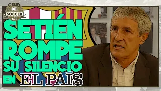 QUIQUE SETIÉN rompe su silencio: MESSI, el vestuario del BARÇA, EDER SARABIA... | @SomosClubbers