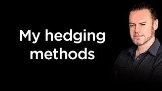 My Hedging Strategy w/ Crypto Example
