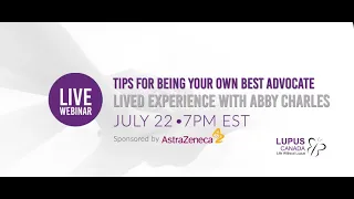 Tips For Being Your Own Best Advocate…Lived Experience With Abby Charles
