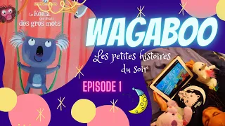 Le koala qui disait des gros mots - Épisode 1