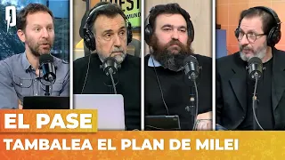 TAMBALEA EL PLAN DE MILEI | El Pase