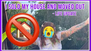 I sold my house… 🏠