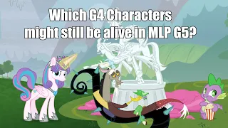 Which Friendship is Magic characters are still around in My Little Pony A New Generation?