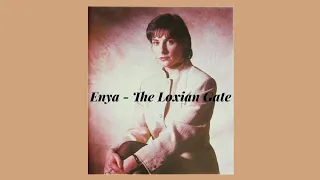 Enya - The Loxian Gate ( Slowed+Reverb)