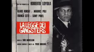 Piero Umiliani ‎– La Legge Dei Gangsters (The Original Complete Motion Picture Soundtrack)