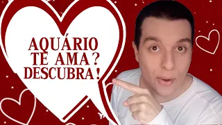 7 SINAIS que o SIGNO de AQUÁRIO te AMA!!