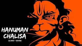 Hanuman Chalisa Lofi | हनुमान चालीसा | Jai Hanuman Gyan Gun Sagar🙏🙏 | Use 🎧 Headphone - Listen Me