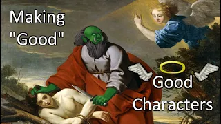 A Tough DnD Trick: Good Good Characters