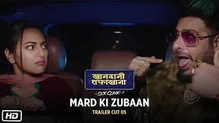 Mard Ki Zubaan | Khandaani Shafakhana | Sonakshi Sinha, Varun Sharma, Badshah | 2nd Aug