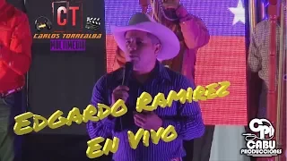 Edgardo Ramirez En Vivo Desde El Tigre.