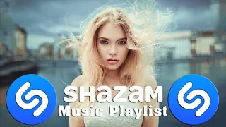 SHAZAM MUSIC MIX 🔊 SHAZAM TOP 50 HITS SONGS 2021