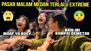 PASAR MALAM MEDAN BUAT NOEY NANGIS NAIK WAHANA INI !