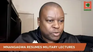 WATCH LIVE: Mnangagwa resumes military lectures