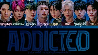 [Request #322] How Would Stray Kids Sing - 'Addicted' (Color Coded Eng/Rom/Han/가사)