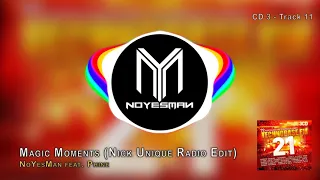 NoYesMan feat. Phine - Magic Moments (Nick Unique Radio Edit)