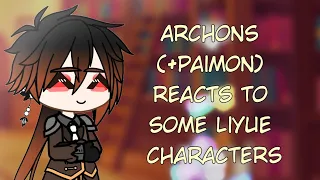 Paimon and Archons reacts to some Liyue Characters [Genshin Impact Reacts] 3/5