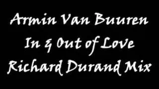Armin Van Buuren - In and Out of Love (Richard Durand Mix)