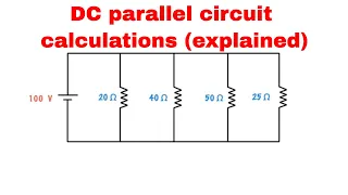 DC parallel circuit calculations