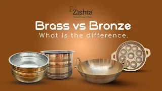 Difference between Brass and Bronze Vessels: 👉 Brass vs Bronze Cookware | Zishta