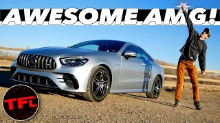 The 2021 Mercedes-AMG E53 Coupe May Be The "Baby" AMG, But It Still Goes Like Stink!