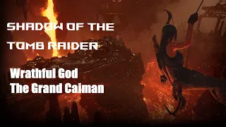 Shadow of the Tomb Raider Wrathful God The Grand Caiman