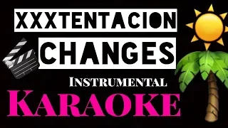 XXXtentacion - Changes - Karaoke Lyrics Video INSTRUMENTAL REMIX | prod NickFX