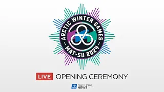 2024 Mat Su Arctic Winter Games Opening Ceremony | APTN News