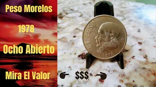 👉Valor Un Peso Morelos 1978.💰💰💰👈🕵🏼‍♀️.