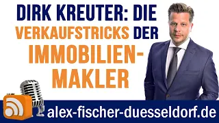 Verkaufstricks der Makler erklärt mit Verkaufsprofi Dirk Kreuter #18