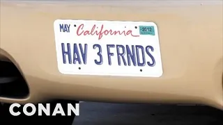 More Humble Los Angeles Vanity Plates | CONAN on TBS